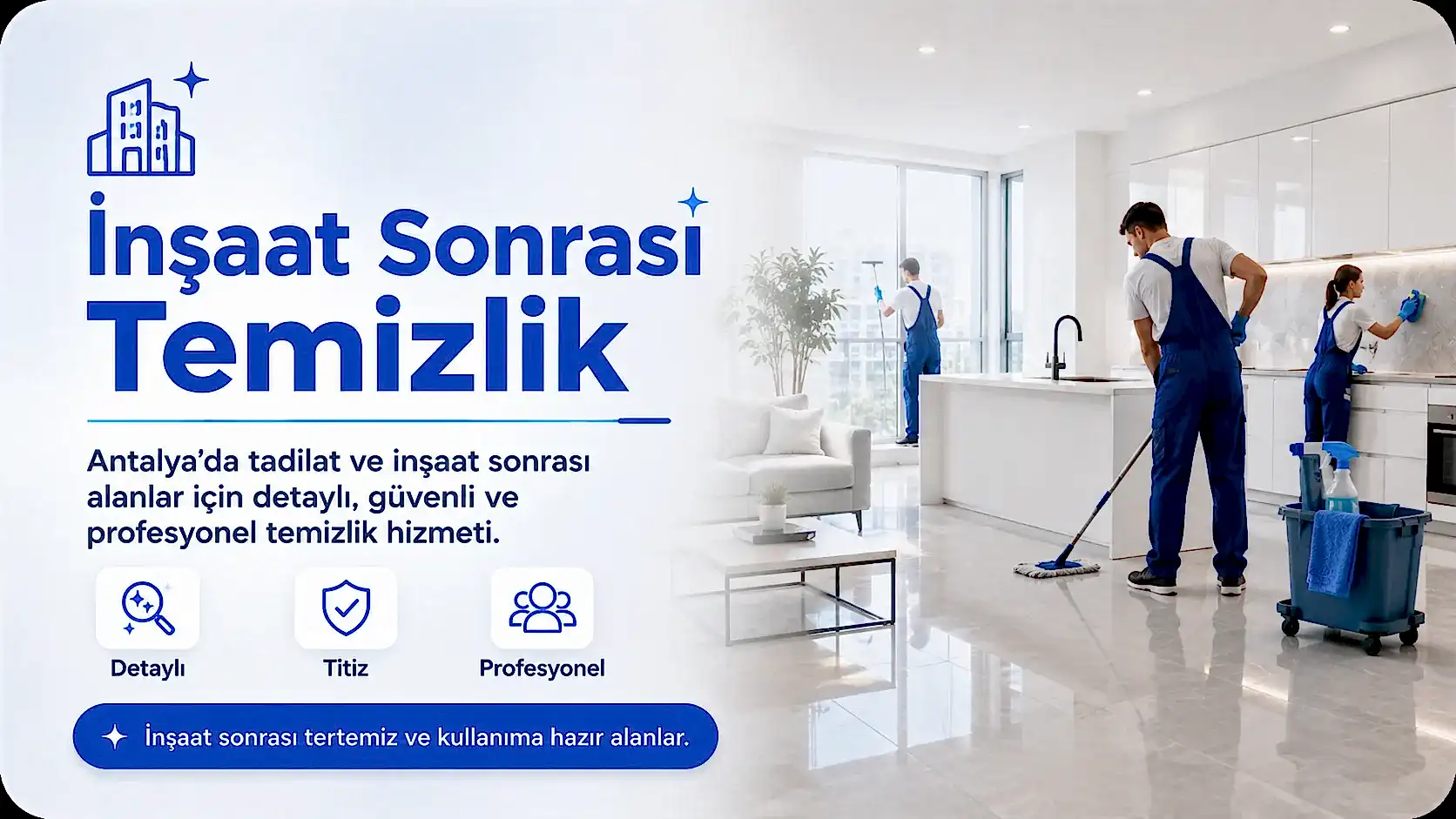 İnşaat Sonrası Temizlik